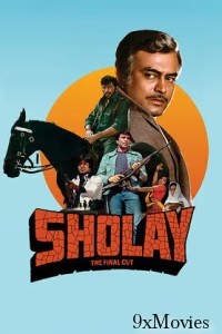 Sholay The Final Cut (2025) Hindi Movie