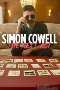 Simon Cowell The Next Act (2025) Season 1 Hindi Dubbed Web Series