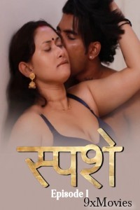 Sparsham (2025) S01 E01 Ibamovies Hindi Hot Web Series