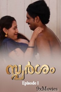 Sparsham (2025) S01 E01 Ibamovies Malayalam Hot Web Series