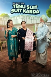 Tenu Suit Suit Karda (2025) Punajbi Movie