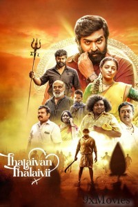 Thalaivan Thalaivii (2025) Tamil Movie
