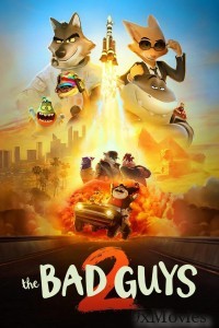 The Bad Guys 2 (2025) ORG Hindi Dubbed Movie