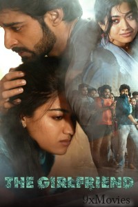 The Girlfriend (2025) ORG Hindi Dubbed Movie