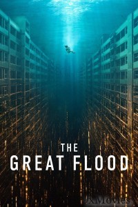 The Great Flood (2025) ORG Hindi Dubbed Movie