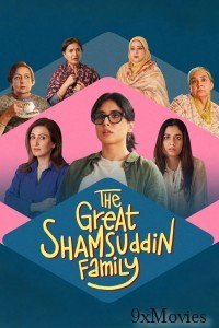 The Great Shamsuddin Family (2025) Hindi Movie