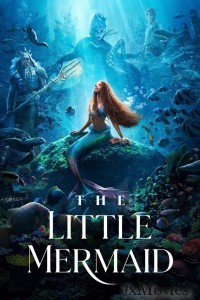 The Little Mermaid (2024) ORG Hindi Dubbed Movie