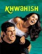 Khwahish (2003) Hindi Movie