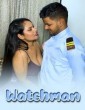Watchman (2025) Uncutplus Hindi Hot Short Film
