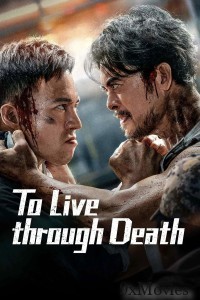 To Live Through Death (2024) ORG Hindi Dubbed Movie