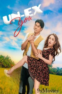 Un Ex You (2025) Tagalog Movie