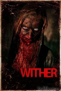 Wither (2012) ORG Hindi Dubbed Movie
