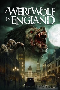 A Werewolf In England (2020) ORG Hindi Dubbed Movie