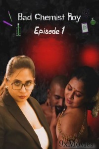 Bad Chemist Roy (2025) S01 E01 Nmxseries Malayalam Hot Web Series