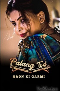 Palang Tod (Gaon Ki Garmi 3) Part 2 (2023) Hindi Ullu Web Series