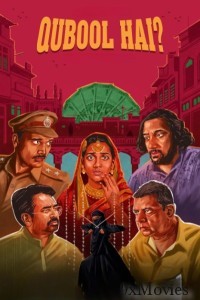 Qubool Hai (2022) Season 1 Hindi Web Series