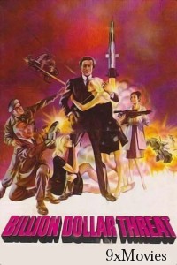 The Billion Dollar Threat (1979) ORG Hindi Dubbed Movie