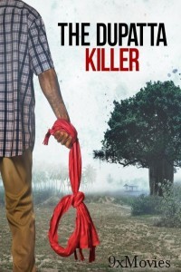 The Dupatta Killer (2025) Hindi Movie