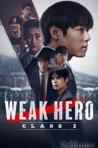 Weak Hero (2025) Season 2 Hindi Dubbed Web Series